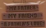 AMM STENCIL PHRASES - FATHER (BRONZE)