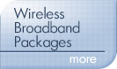 Wireless BroadBand Packages : Details Here